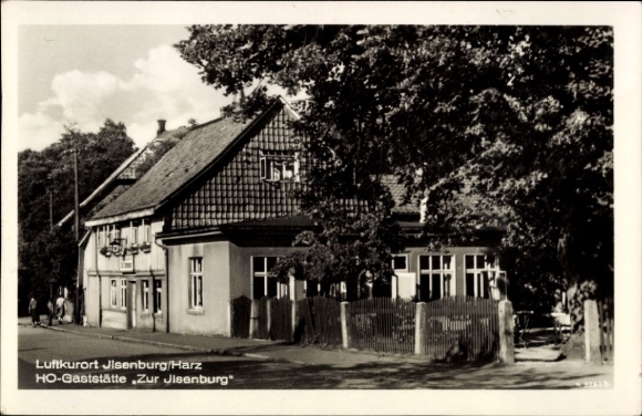 Postcard Ilsenburg in the Harz, HO Restaurant Zur Ilsenburg, contract house of the FDGB