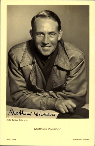 Ak-acteur Mathias Wieman, Ross Verlag A 1411/1, handtekening