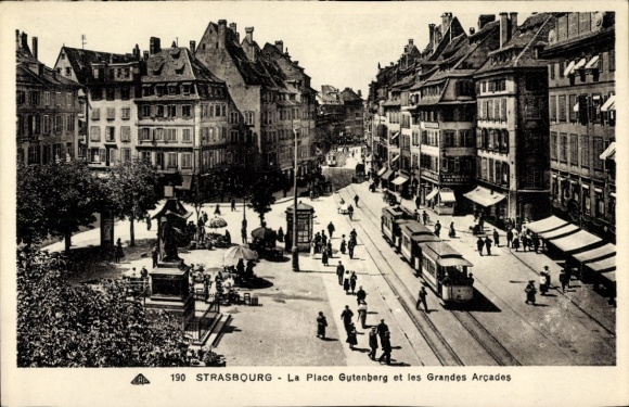 CPA Strasbourg Strasbourg Alsace Bas Rhin, La Place Gutenberg and les Grandes Arcades