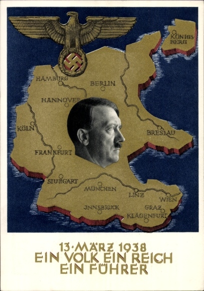 Postal stationery Postcard Klein, One people, one empire, one leader, Anschluss of Austria 1938, Greater Germany