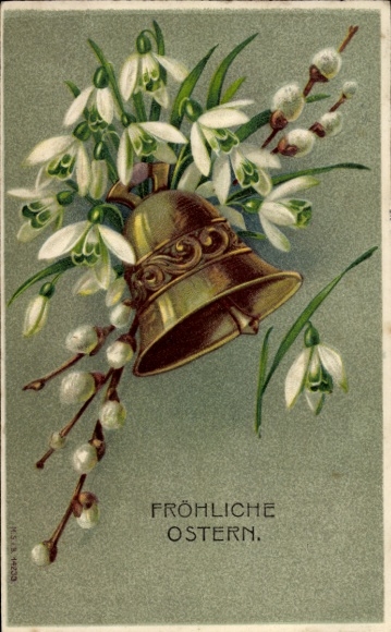 Ak Fröhliche Ostern, Glocke, Weidenkätzchen, Schneeglöckchen