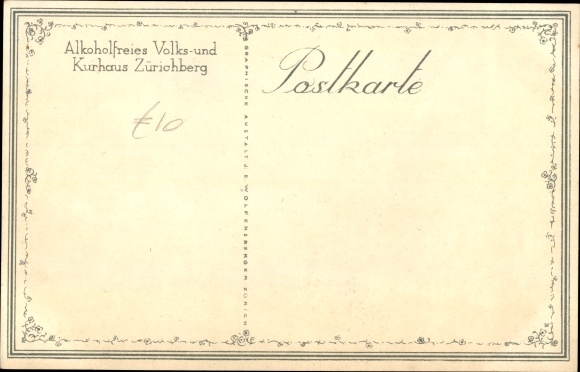 Postcard Zürich Stadt Schweiz, Non-Alcoholic People and Kurhaus Zürichberg