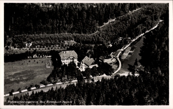 Postcard Rötenbach Nagold in the Black Forest, aerial photograph of the police recreation home