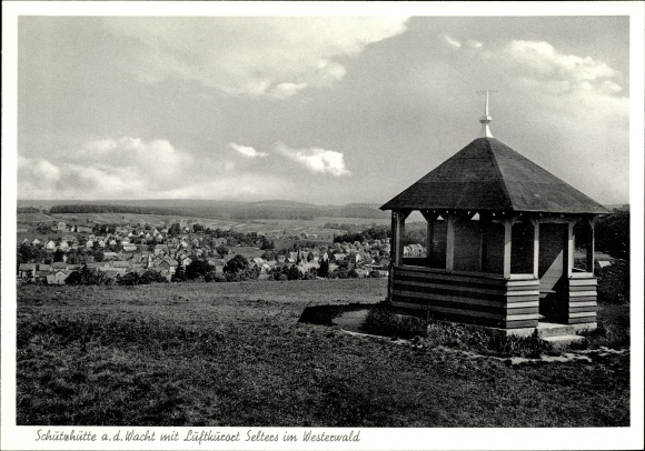 Ak Selters in het Westerwald, toevluchtsoord ad Wacht, plaats