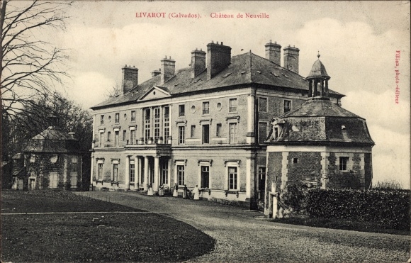 Ak Livarot Calvados, Château de Neuville