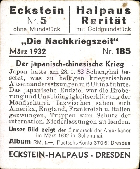 Collector's picture The post-war period No. 185 March 1932 Japanese Chinese War, invasion of the US Navy