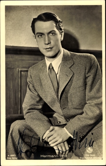Ak Schauspieler Hermann Brix, Portrait, Autogramm