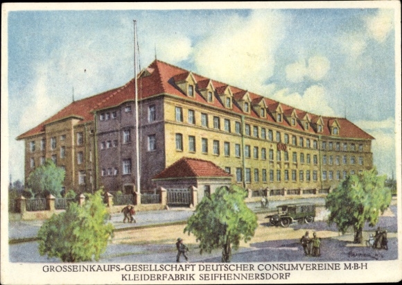 Postcard Seifhennersdorf Oberlausitz Saxony, clothing factory, wholesale purchasing company of German consumer associations