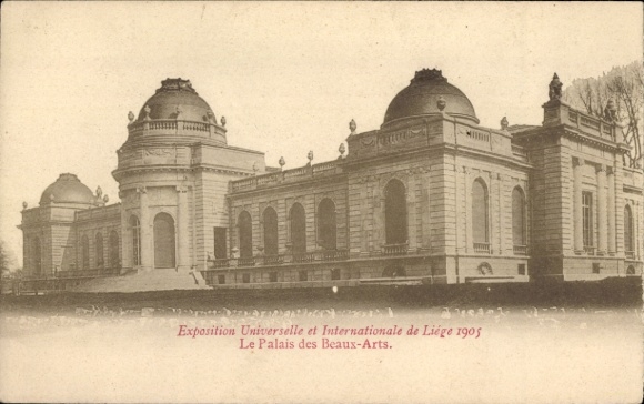 Postcard Liège Liège Wallonia, World and International Exhibition 1905, Palais des Beaux Arts