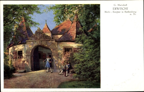 Artist Postcard G. Marschall, Rothenburg od T., Bergtor