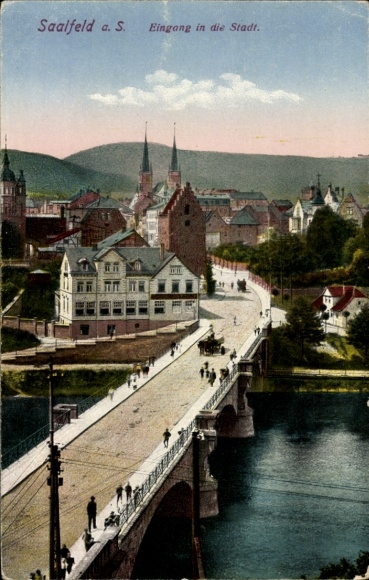 Postcard Saalfeld, view of the town entrance, bridge, church