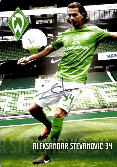 Autogrammkarte Fußballer Aleksandar Stevanovic, Werder Bremen, Autogramm