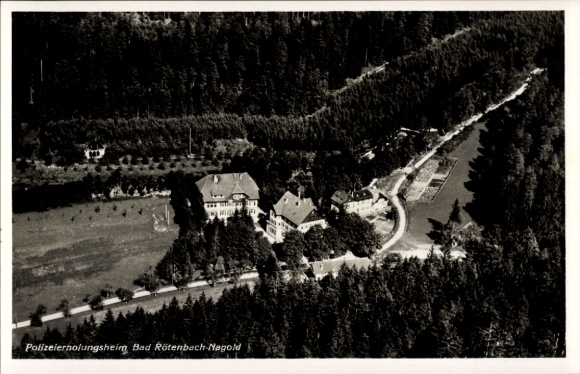 Postcard Rötenbach Nagold in the Black Forest, aerial photograph of the police recreation home