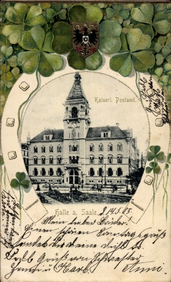 Präge Passepartout Litho Halle an der Saale, Kaiserliches Postamt, Glücksklee, Hufeisen