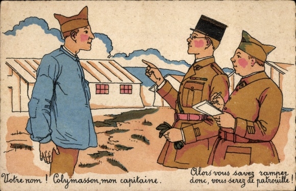 Künstler Ak Votre nom! Colymasson, mon capitaine, Militärhumor