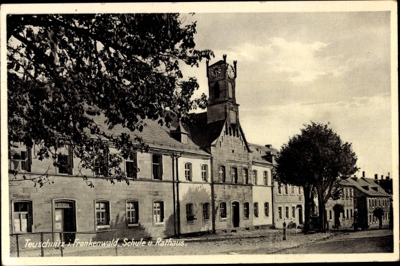 Postcard Teuschnitz in the Franconian Forest, school, town hall