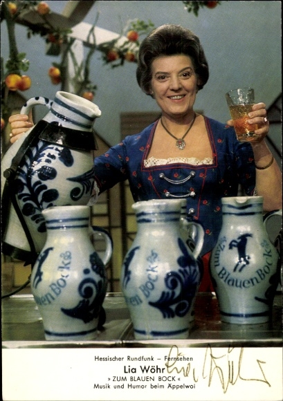 Postcard actress Lia Wöhr, portrait, Zum blauen Bock, music and humor at Äppelwoi, autograph