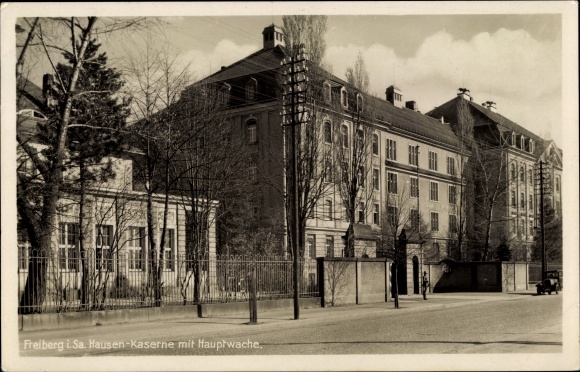 Ak Freiberg im Kreis Mittelsachsen, Hausenkaserne, Hauptwache