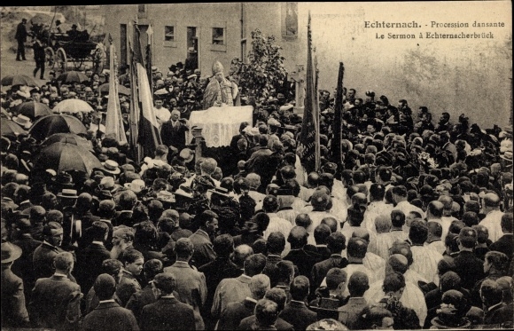 Postcard Echternach Luxemburg, Procession dansante, le sermon à Echternachbrück