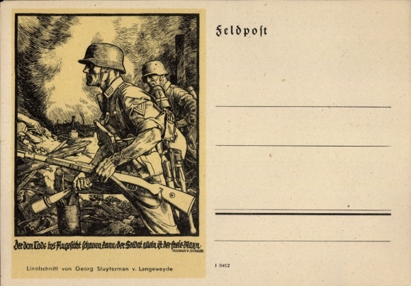 Künstler Ak Georg Sluyterman v. Langeweyde, Deutsche Wehrmacht, Grenadiere im Kampf, Zitat