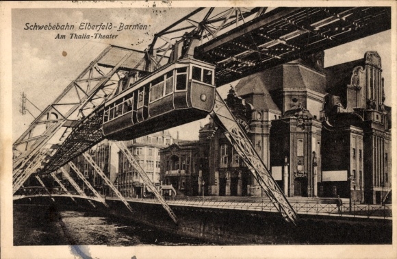 Postcard Elberfeld Barmen Wuppertal, suspension railway in motion at the Thalia Theater