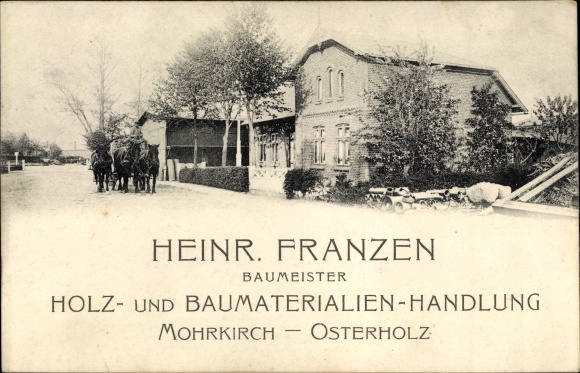 Ansichtkaart Mohrkirch Osterholz in Sleeswijk-Holstein, Heinrich Franzen, bouwmeester, bouwmaterialenhandel