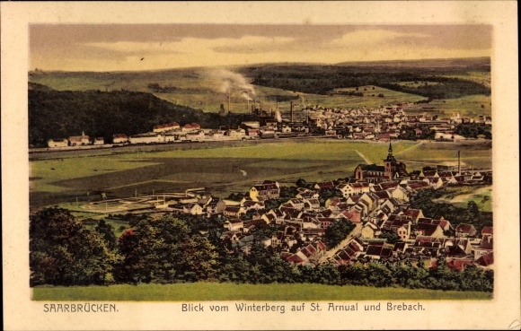 Postcard St. Arnual Saarbrücken, view from Winterberg to St. Arnual and Brebach