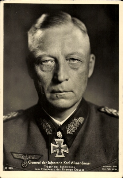 Ak Ritterkreuzträger des Heeres, General der Infanterie Karl Allmendinger, Eichenlaub