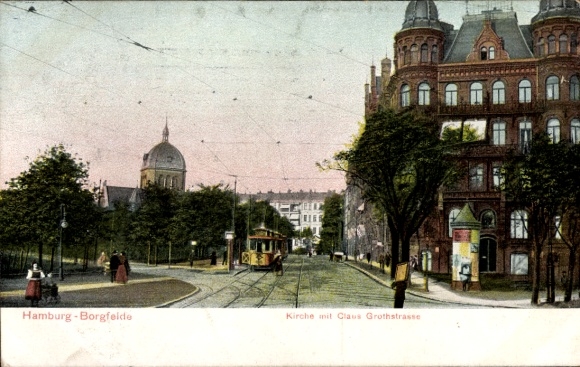 Ak Hamburg Borgfelde, kerk met Claus Groth Street, tram