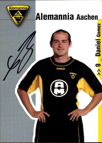 Autogrammkarte Fußballer Daniel Gomez, Alemannia Aachen, Autogramm