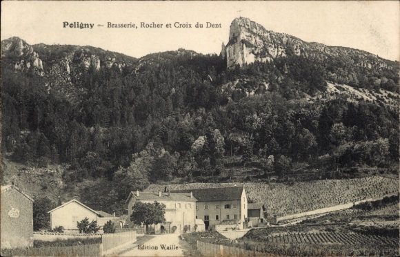 Postcard Poligny Jura, Brasserie, Rocher et Croix du Dent