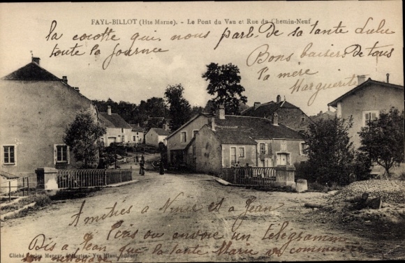CPA Fayl Billot Haute Marne, Le Pont du Vau i Rue du Chemin-Neuf