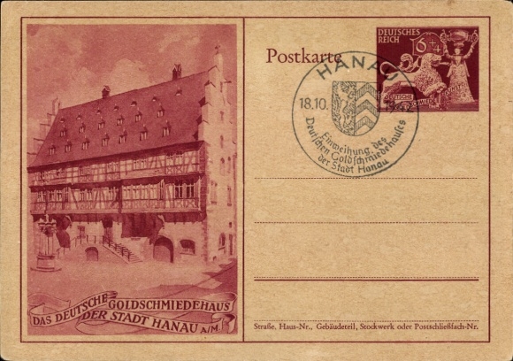 Ganzsachen Ak Hanau am Main Hessen, Das deutsche Goldschmiedehaus der Stadt