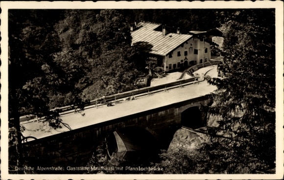 Postcard Schneizlreuth in Upper Bavaria, Gasthof Mauthäusl, Pfannloch Bridge, German Alpine Road