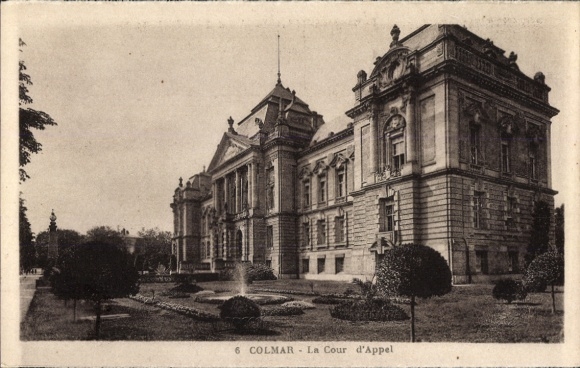 Ak Colmar Kolmar Elsass Haut Rhin, La Cour d'Appel, Gebäude, Garten, Brunnen