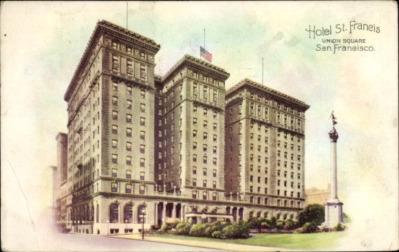 Ak San Francisco Californië VS, Hotel St. Francis, Union Square, monument