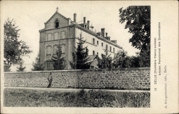 Postcard Delle Territoire de Belfort, Ancien Pensionnat des Dominicains