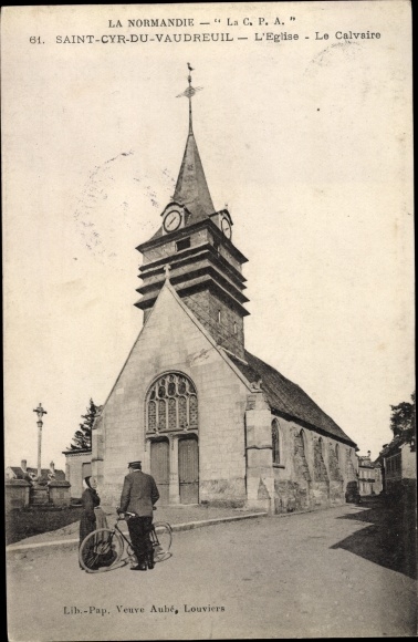 Postcard Saint Cyr du Vaudreuil Eure, The Church, The Calvary