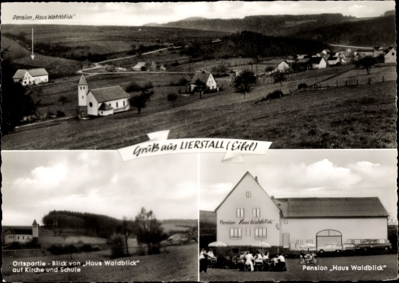 Ak Lierstall Lirstall Eifel, Pension Haus Waldblick, kerk en school