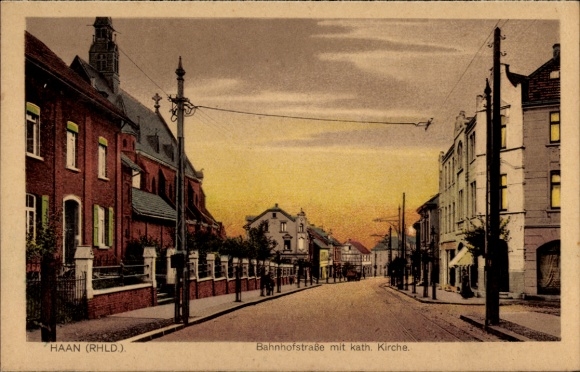 Postcard Haan im Rheinland, Bahnhofstraße, Catholic Church