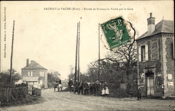 Postcard Saussay la Vache Eure, Entrance to Saussay la Vache by the train station