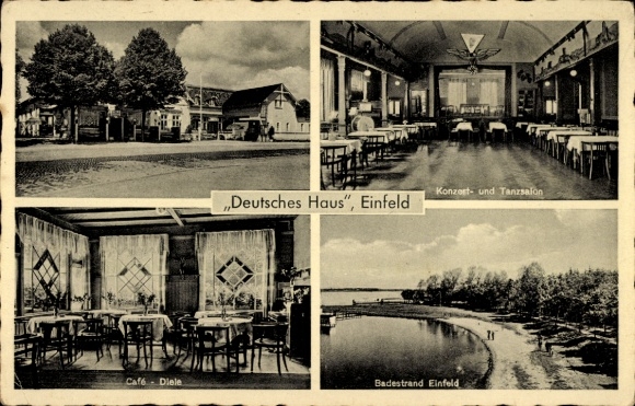 Ak Einfeld Neumünster in Holstein, "Deutsches Haus",  Konzert- und Tanzsalon, Café Diele, Badestr