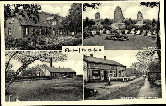 Ak Almdorf Nordfriesland, Kriegerehrung, Geschäftshaus, Schule