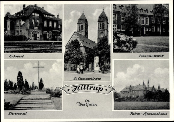 Ak Hiltrup Münster in Westfalen, Polizeiinstitut, Ehrenmal, Bahnhof, Patres Missionshaus, Kirche