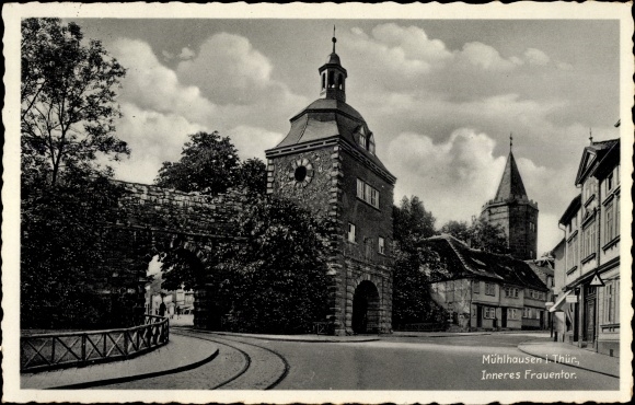 Postcard Mühlhausen in Thuringia, Inner Frauentor