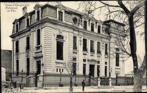 Ak Carpentras Vaucluse, Caisse d'Epargne et de Prévoyance,  Architektur,  aus Carpentras