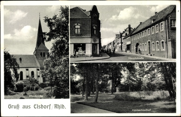 Postcard Elsdorf in the Rhineland, main street, parish church, heroes&#39; cemetery