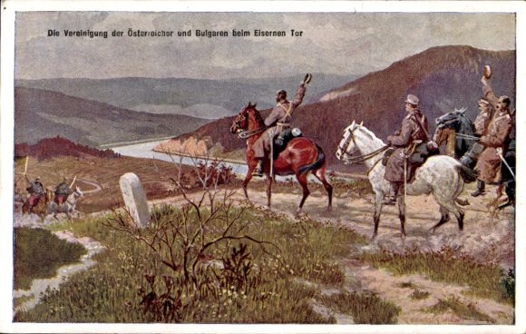 Ak Vereinigung der Österreicher und Bulgaren beim Eisernen Tor, Kuk Armee, 1. WK