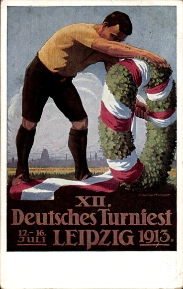 Artist Postcard Krasselt, G., Leipzig, XII. German Gymnastics Festival 1913, Festive wreath
