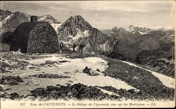 Ak Cauterets Hautes Pyrénées , Berglandschaft, Refuge du Vignemale, schneebedeckte Berge, Wandere